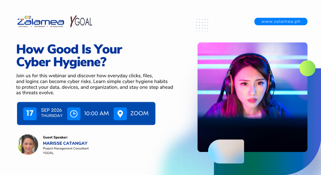 Cyber Hygiene for HR and Finance Professionals. Free webinar, September 17, 2026, with Marisse Catangay of YGOAL.